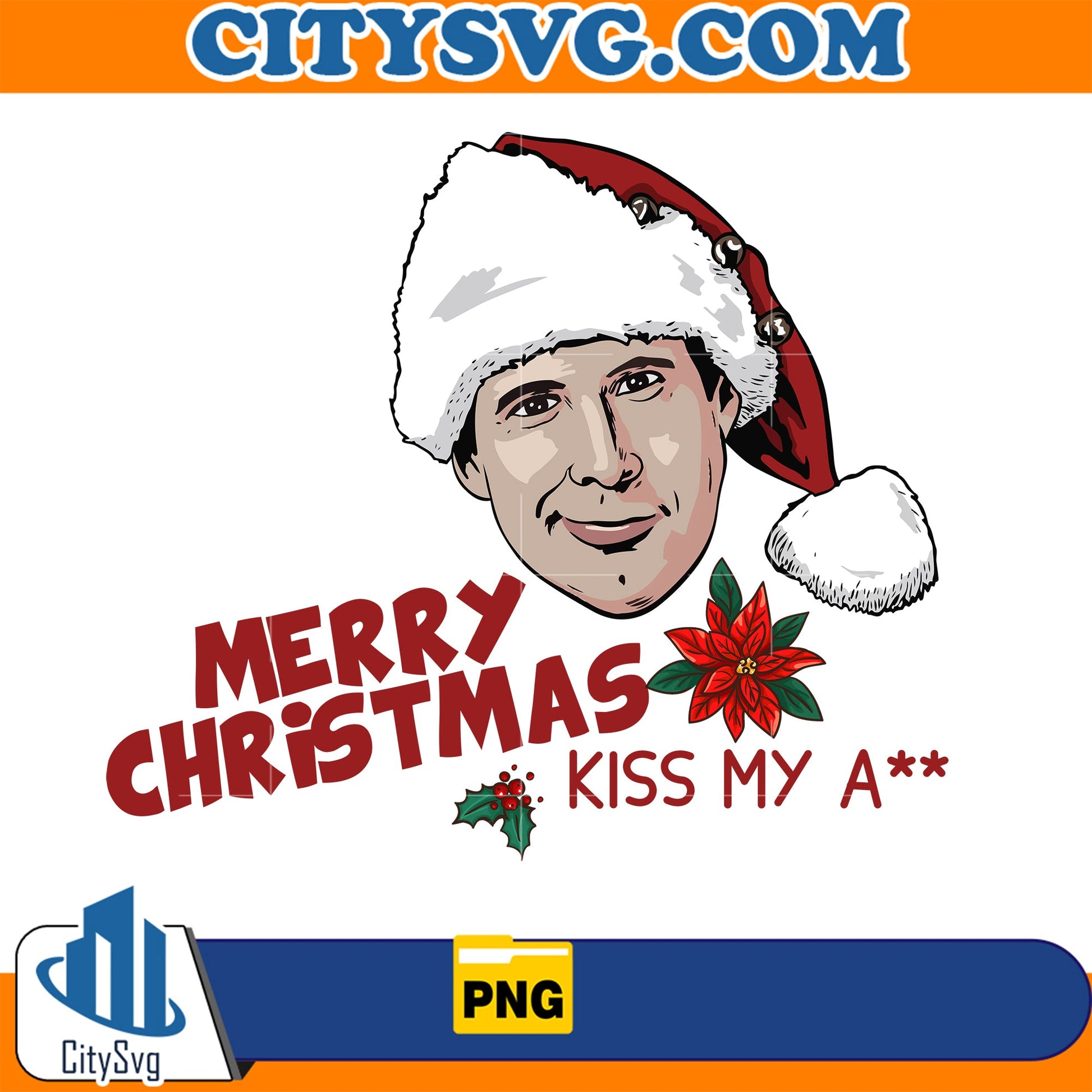 Merry Christmas Kiss My ass Png CitySvg