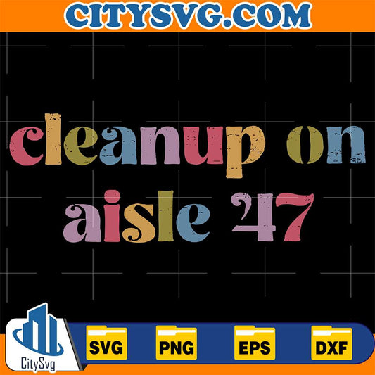 Cleanup-On-aisle-47-Svg