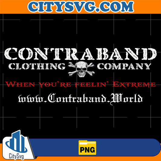 Contraband-Clothing-Company-When-You-re-Feelin-Extreme-Png