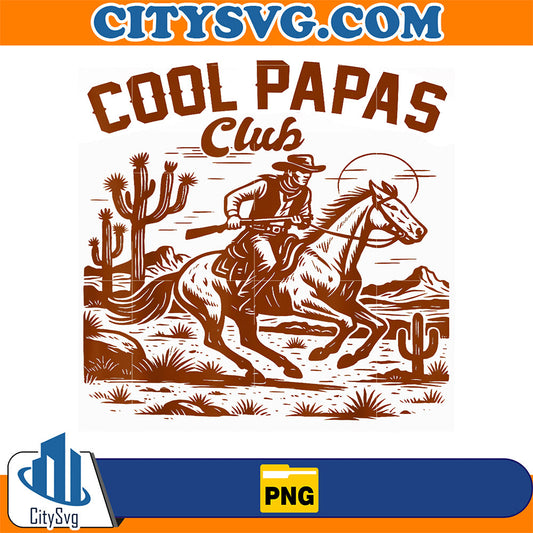 Cool-Papas-Club-Grandpa-Cowboys-Desert-Vibes-Western-Life-Png