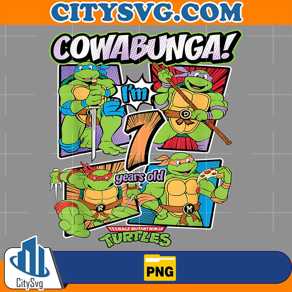 Cowabunga-I-m-7-Years-Old-Teenage-Mutant-Ninja-Turtles-Png