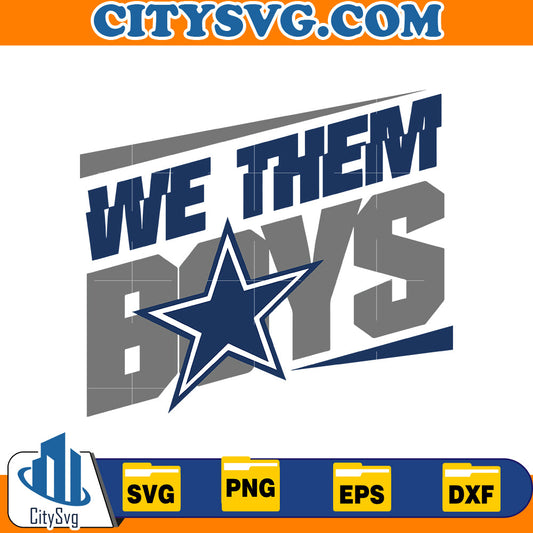 We them boys, Dallas cowboys Svg