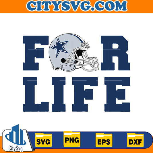 For life Dallas cowboys Svg