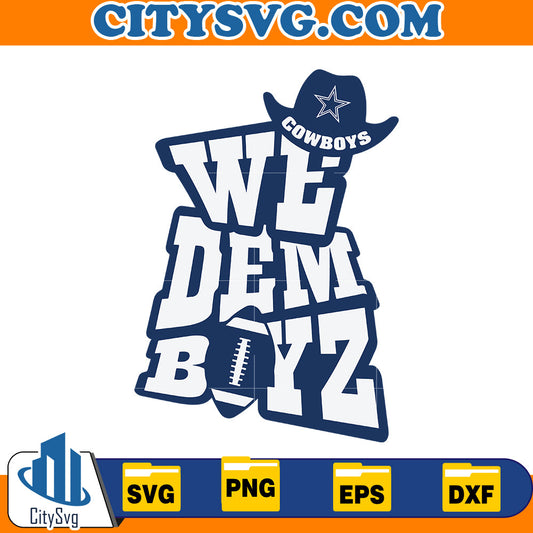 We dem boyz, Dallas cowboys Svg