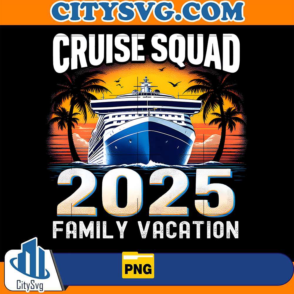 Cruise-Squad-2025-Family-Vacation-Png