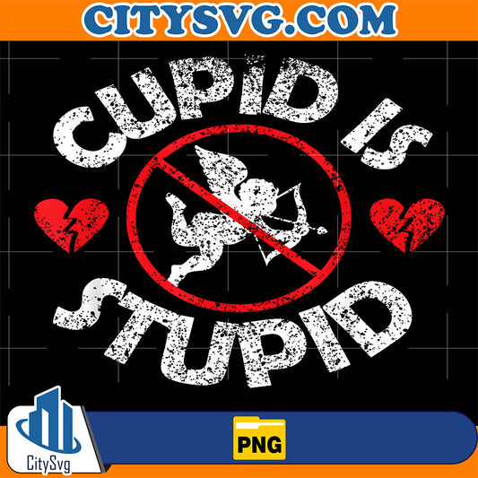 Cupid-Is-Stupid-Humor-Valentine-Anti-Valentines-Sarcastic-Png