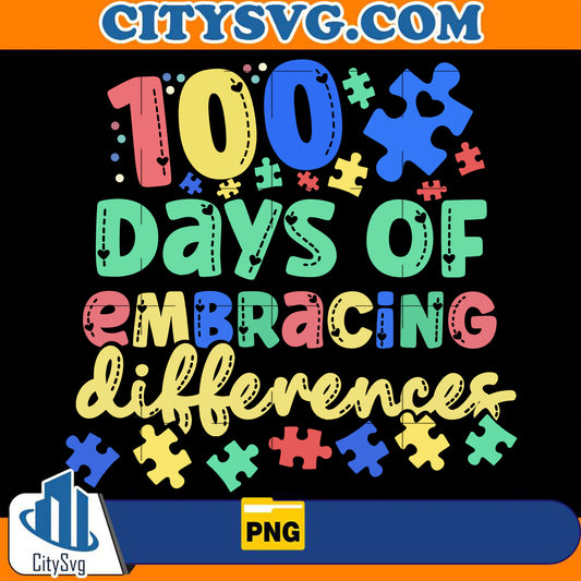 Cute100DaysOfEmbracingDifferencesAutismAwareness100DaysofSchoolPng