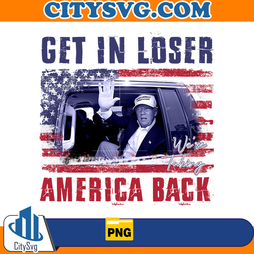 Get in losser America back png