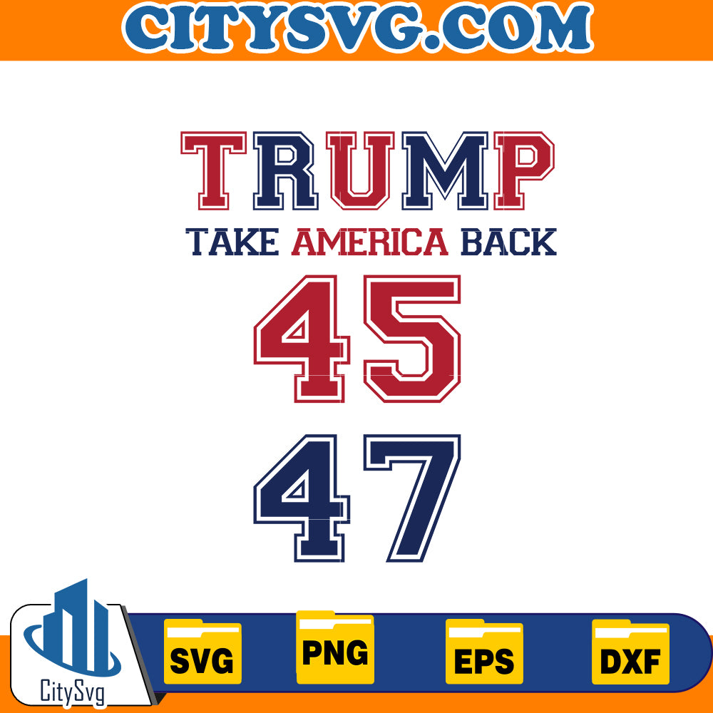 Trump take america back svg