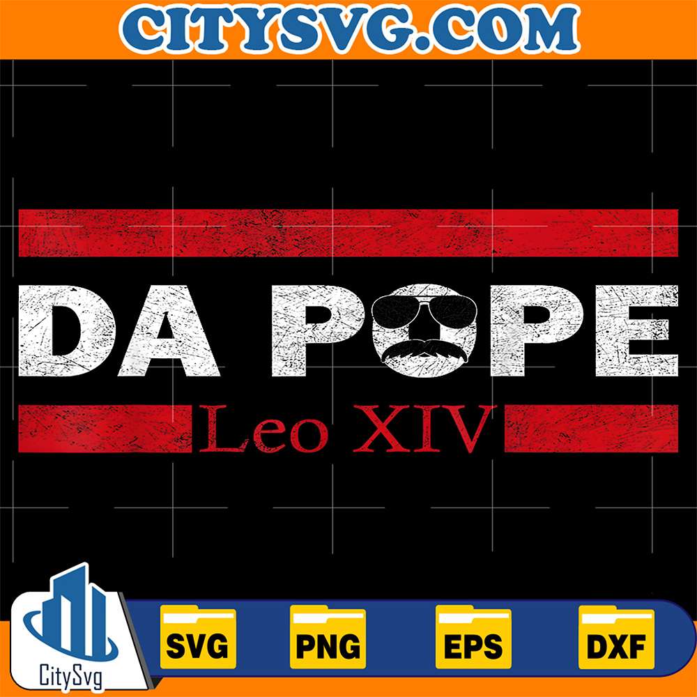 Da Pope From America Chicago Pope Leo XIV Svg 22052518 – CITYSVG