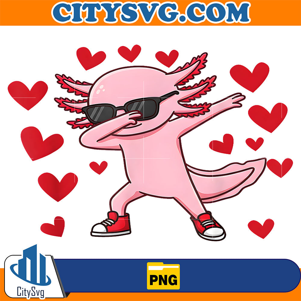 Dabbing Axolot Valentine Png CitySvg