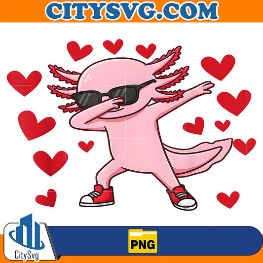 Dabbing Axolot Valentine Png CitySvg