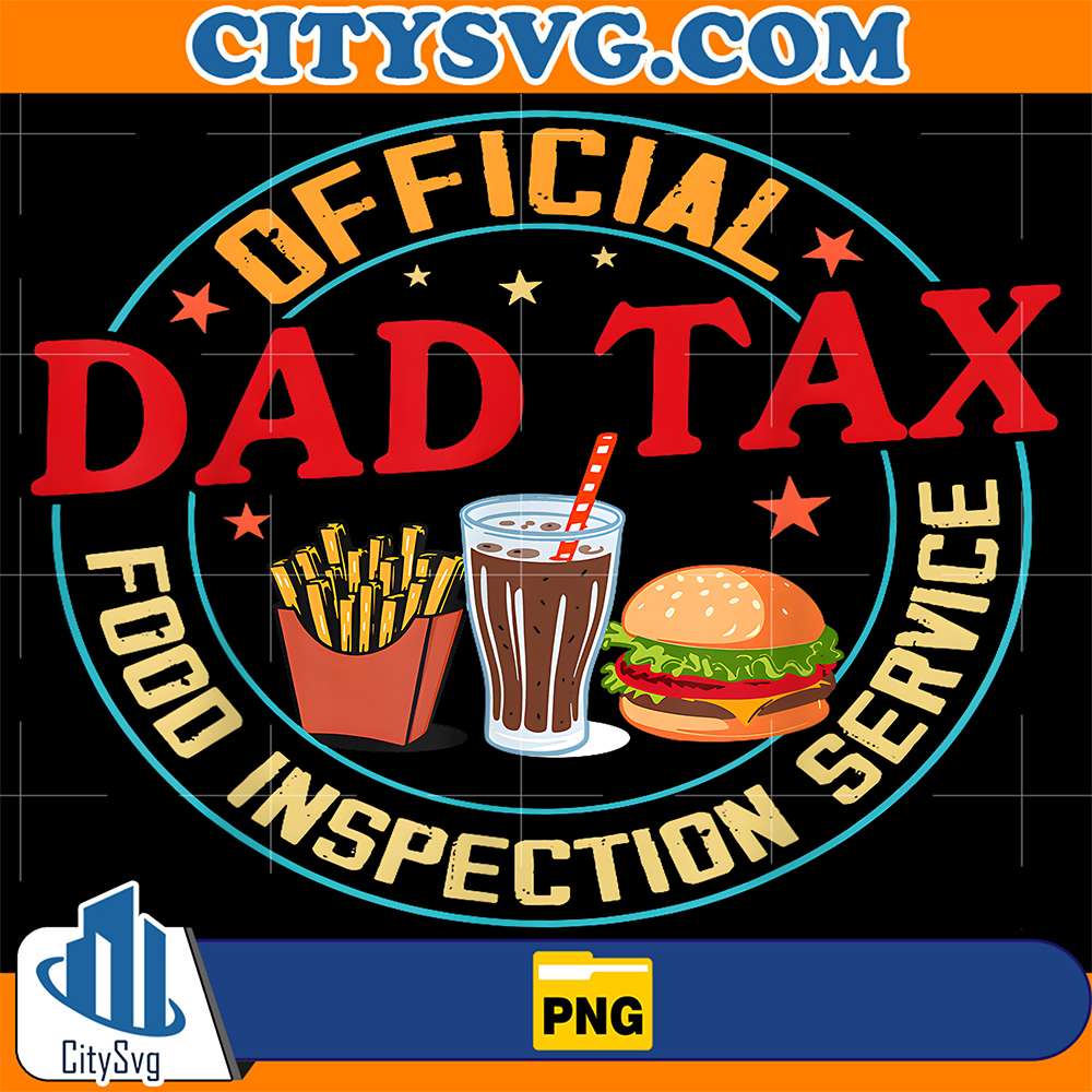 Dad-Tax-Official-Food-Inspection-Service-Png