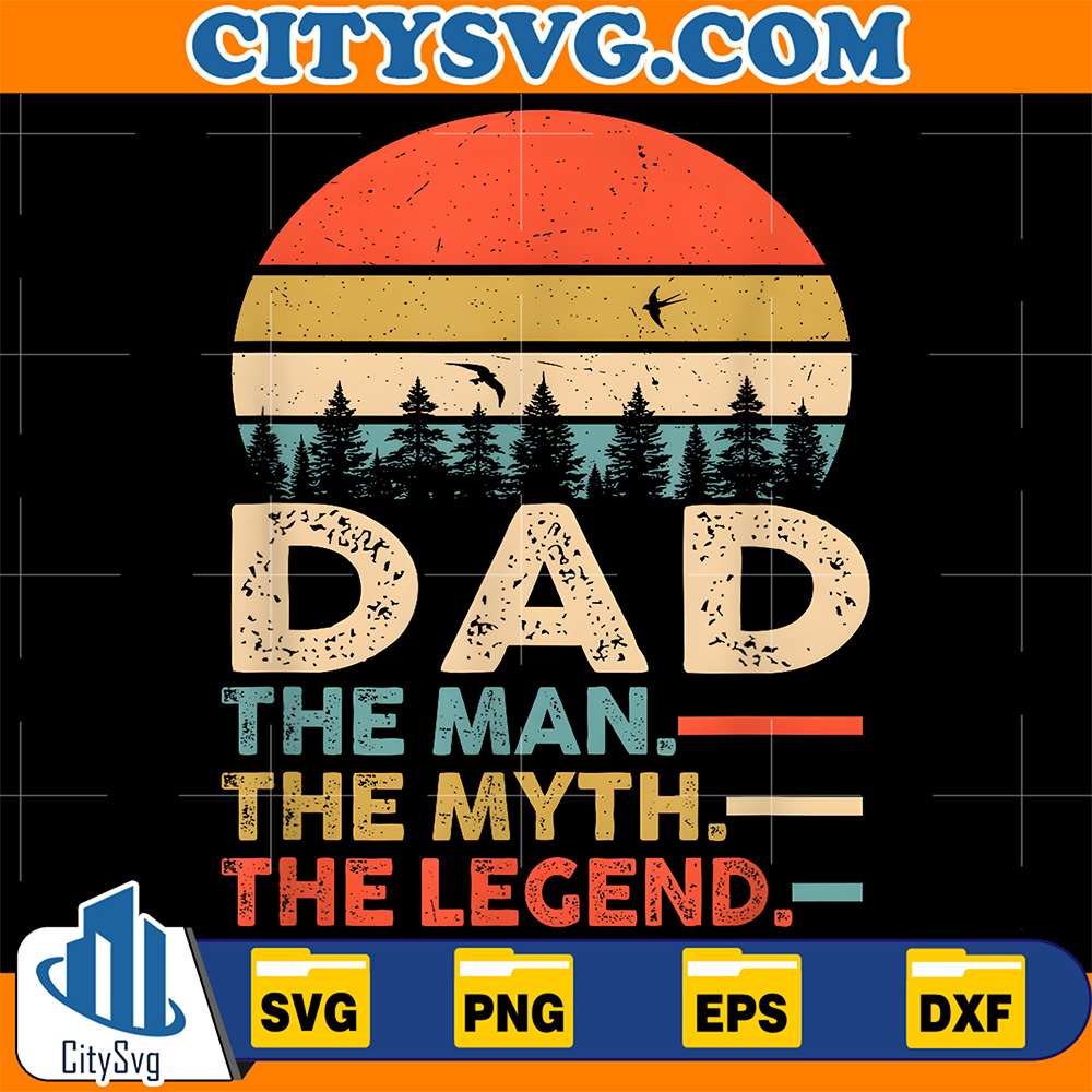 Dad-The-Man-The-myth-The-Legend-Svg