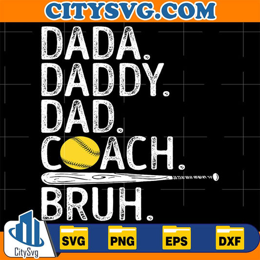Dada-Daddy-Dad-Coach-Bruh-Softball-Svg