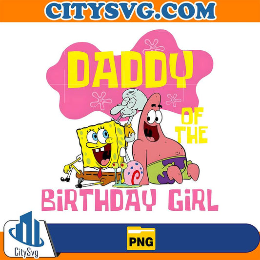 Daddy-Of-The-Birthday-Girl-Sponge-Png