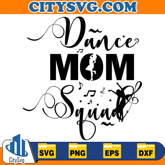 DanceMomSquadSvg
