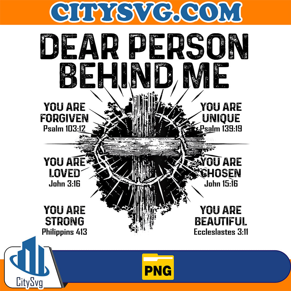 Dear Person Behind Me Png CitySvg