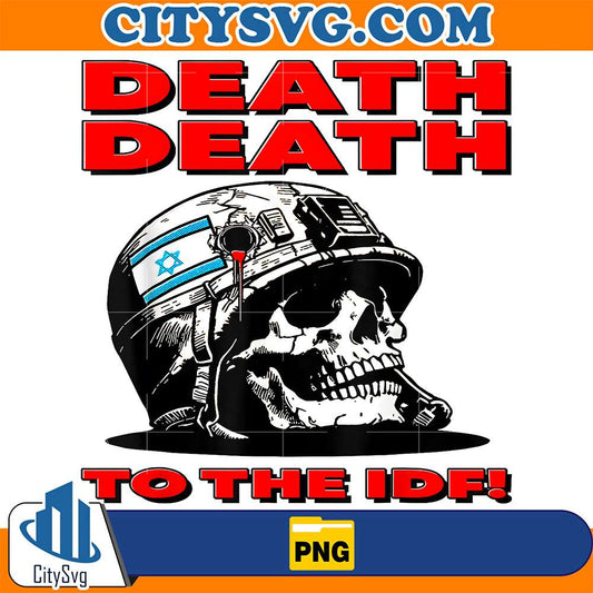 Death-Death-To-The-IDF-Png
