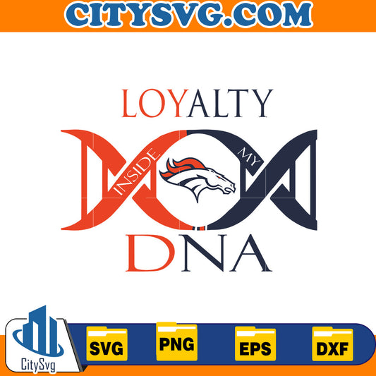 Loyalty DNA Denver Broncos svg