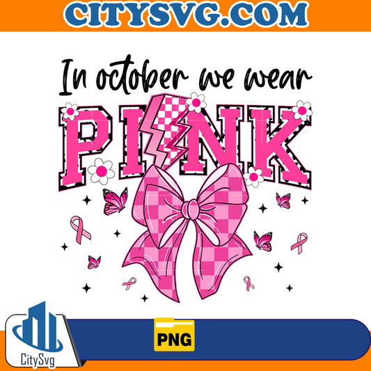 In october we wear pink Coquette Bow Png