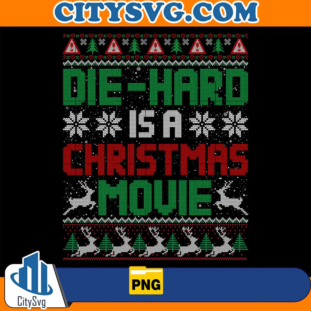 Die-HardIsAChristmasMoviePng