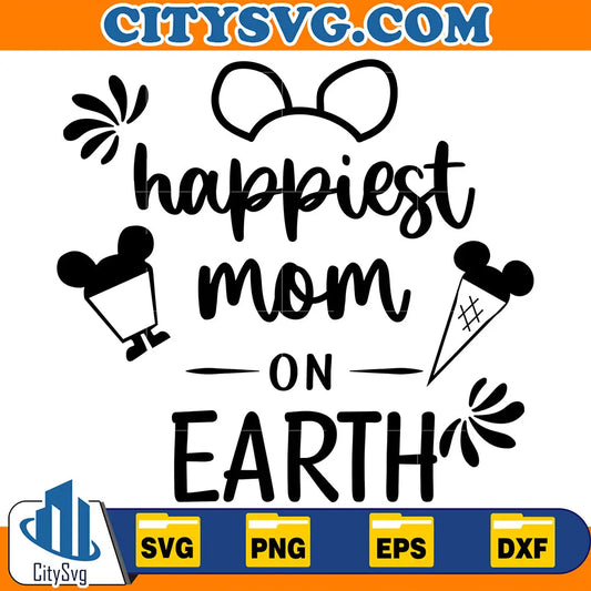 DisneyHappiestMomOnEarthSvg