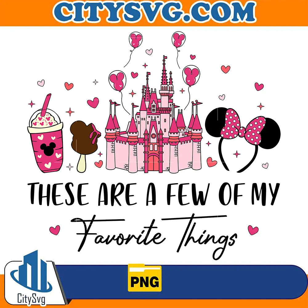 DisneyTheseAreAFewOfMyFavoriteThingsValentinePng_1