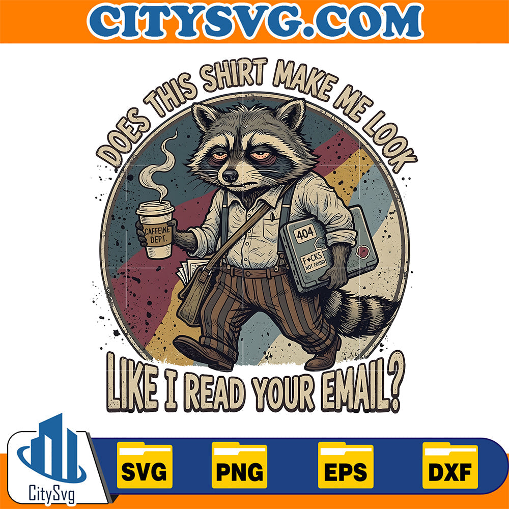 Does-This-Shirt-Make-Me-Look-Professionally-Developed-Raccoon-Svg