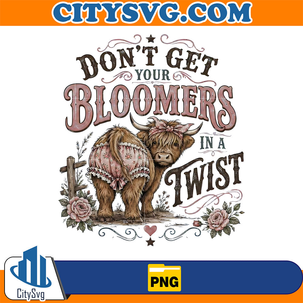 Don-t-Get-Your-Bloomers-In-A-Twist-Png