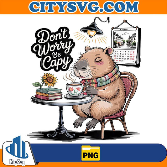 Don-t-Worry-Be-Capy-Capybara-Funny-Cappy-Animal-Lover-Png