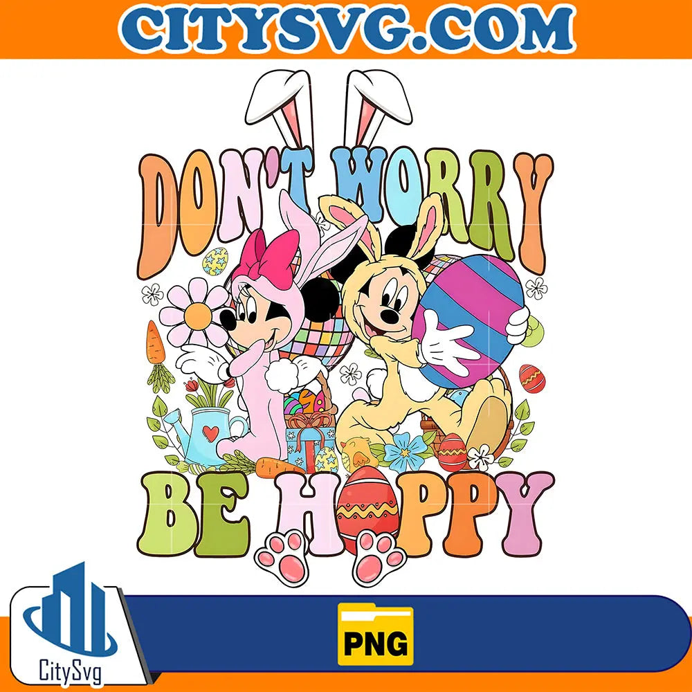 Don_tWorryBeHappyMickeyMinniePng_1