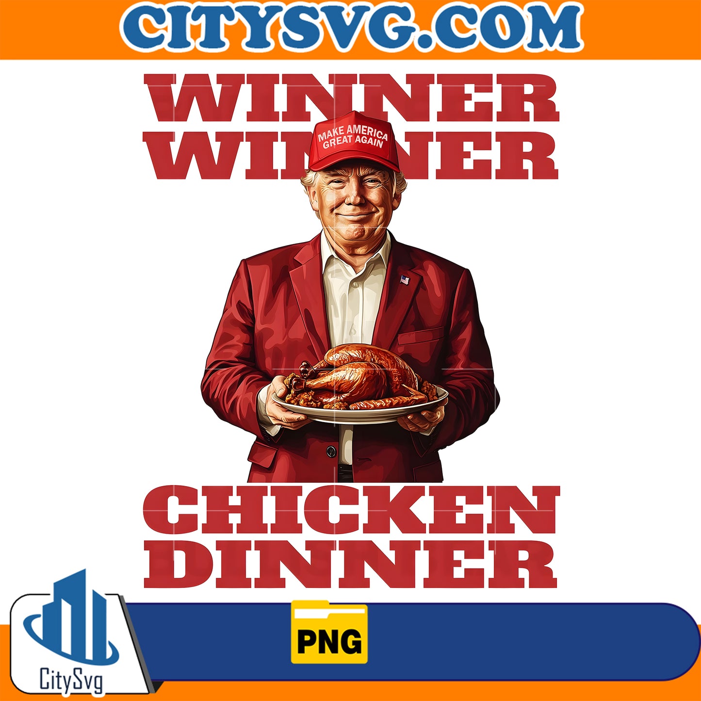 Donald Trump Winner Winner Chicken Dinner Png