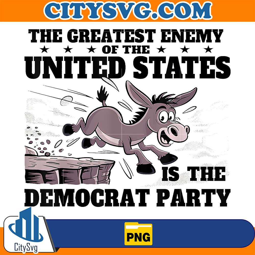 Donkey-The-Greatest-Enemy-Of-The-United-StatesIs-The-Democrat-Party-Png