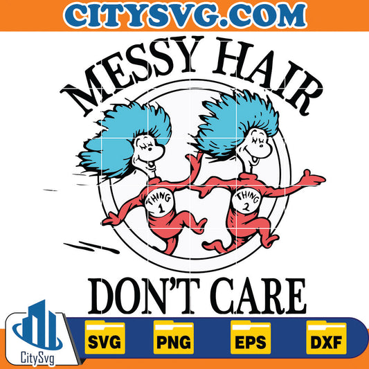 Dr.SeussMessyHairDoNotCareSvg