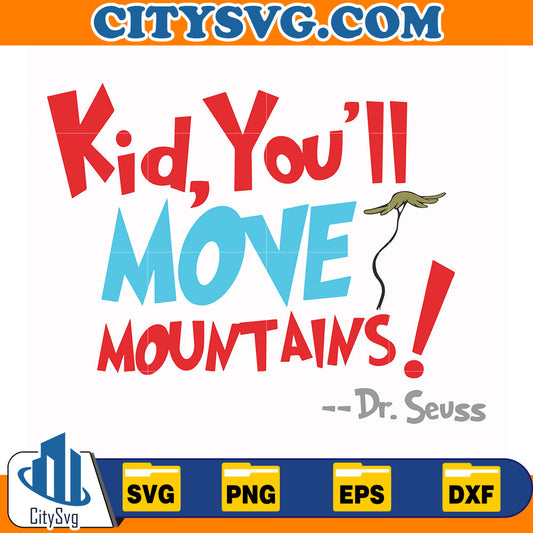 DrSeussKid_You_llMoveMountainsSvg