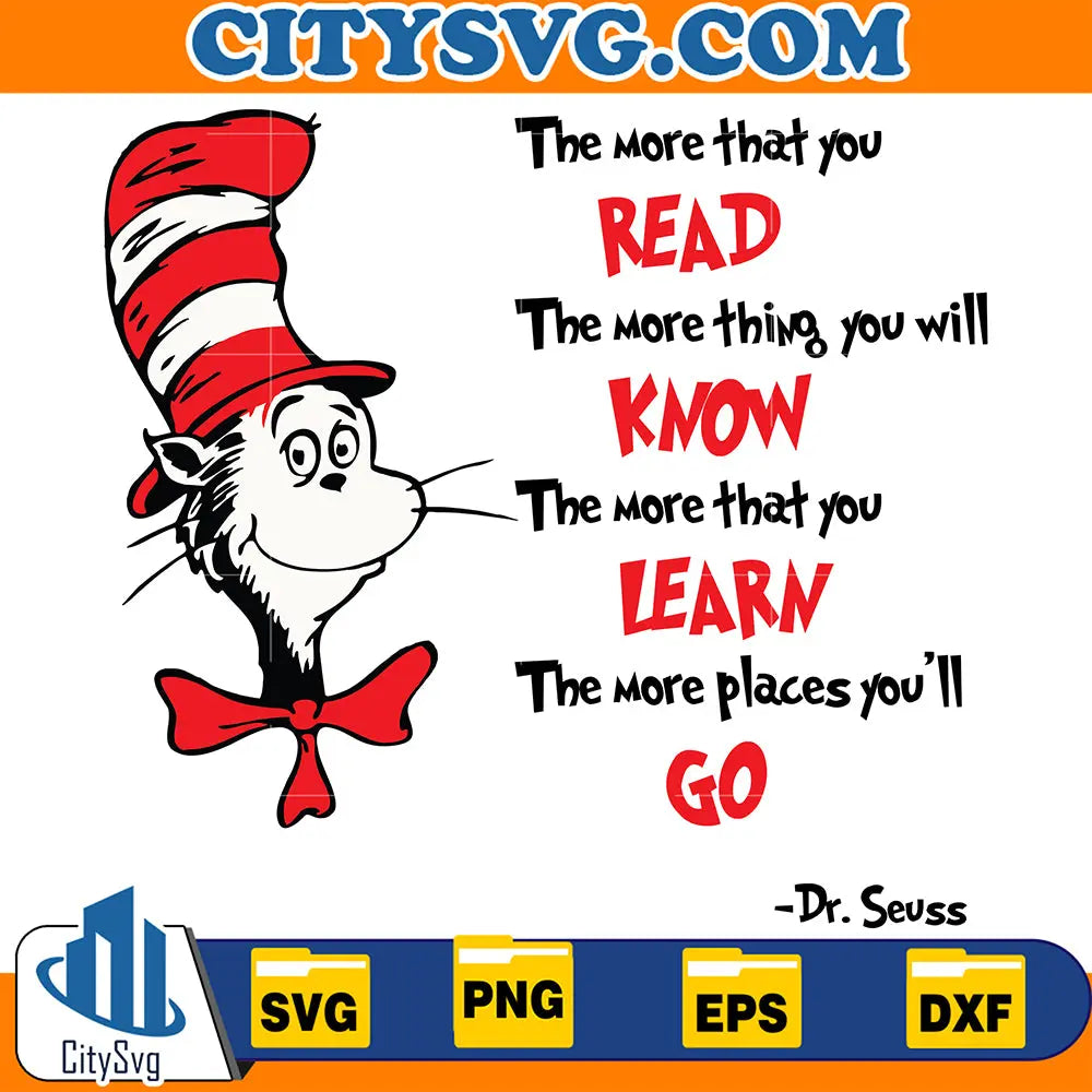 Dr Seuss The More That You Read Svg – CITYSVG