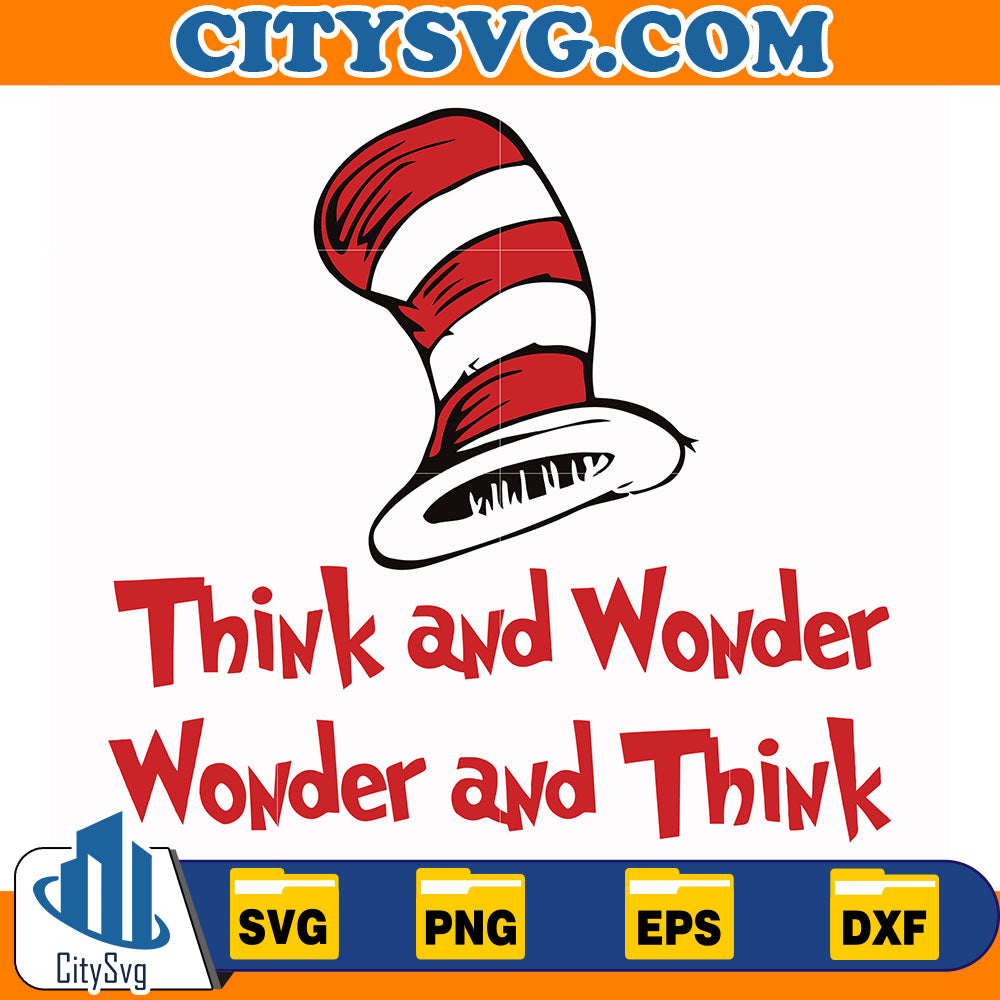 DrSeussThinkAndWonderWonderAndThinkSvg