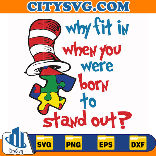 DrSeussWhyFitInWhenYouWereBornToStandOutSvg_8