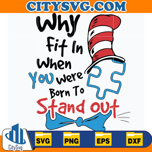 DrSeussWhyFitInWhereYouWereBornToStandOutSvg