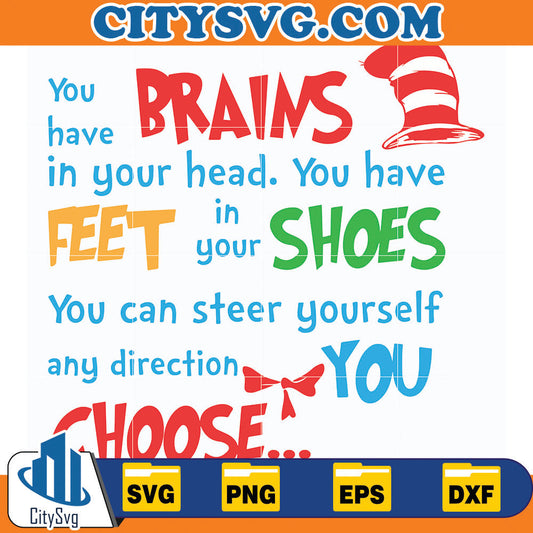 DrSeussYouHaveBrainsInYourHeadYouHaveFeetInYourShoesSvg