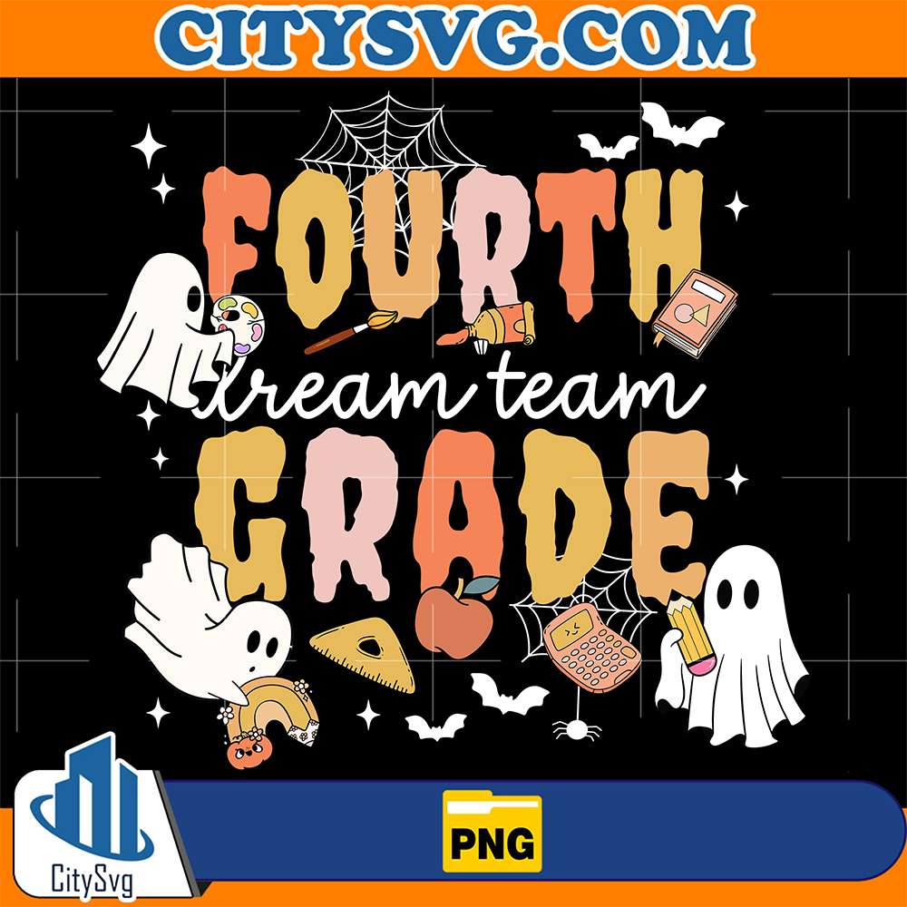 Dream-Team-4th-Grade-Teacher-Halloween-Png