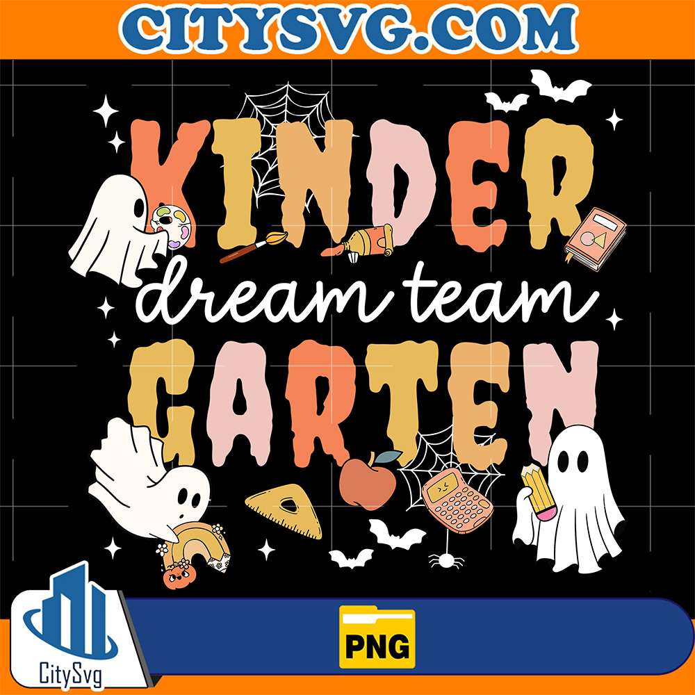 Dream-Team-Kindergarten-Teacher-Halloween-Png