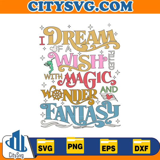DreamOfAWishFilledWithMagicWonderAndFantasySvg