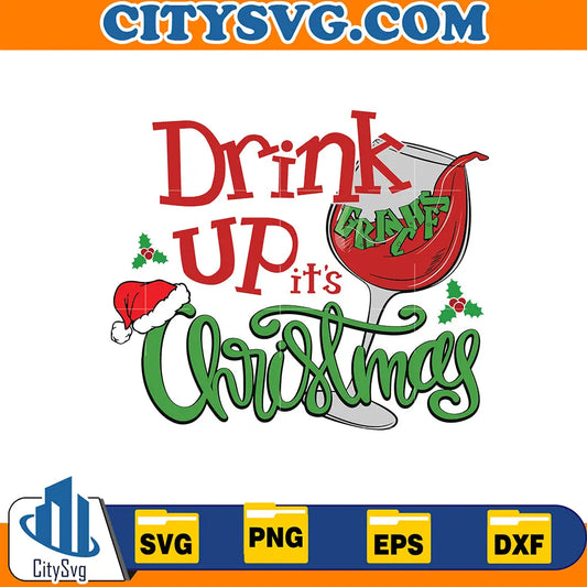 DrinkUpIt_sChristmasSvg