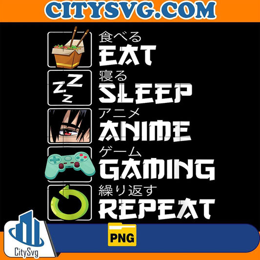 Eat-Sleep-Anime-Gaming-Repeat-Kawaii-Otaku-Anime-Manga-Png
