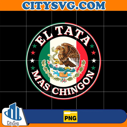ElTataMasChingonPng