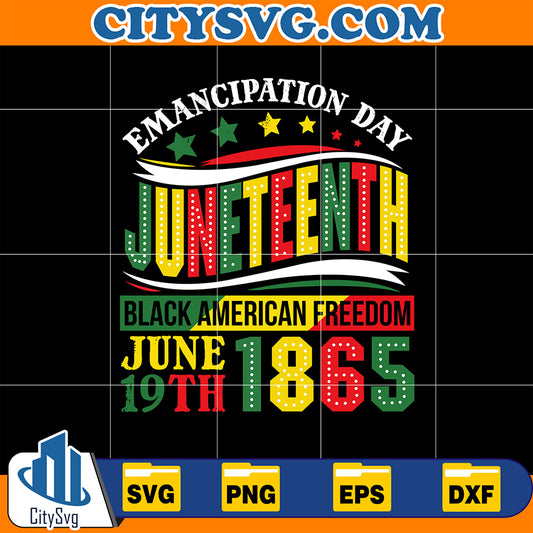 EmancipationDayJuneteenthBlackAmericanFreedomJune19th1865Svg