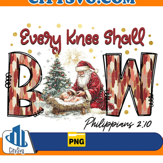EveryKneeShallBowChristmasPng_1