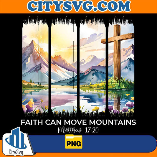 Faith-Can-Move-Mountains-Matthew-17-20-Christian-Png